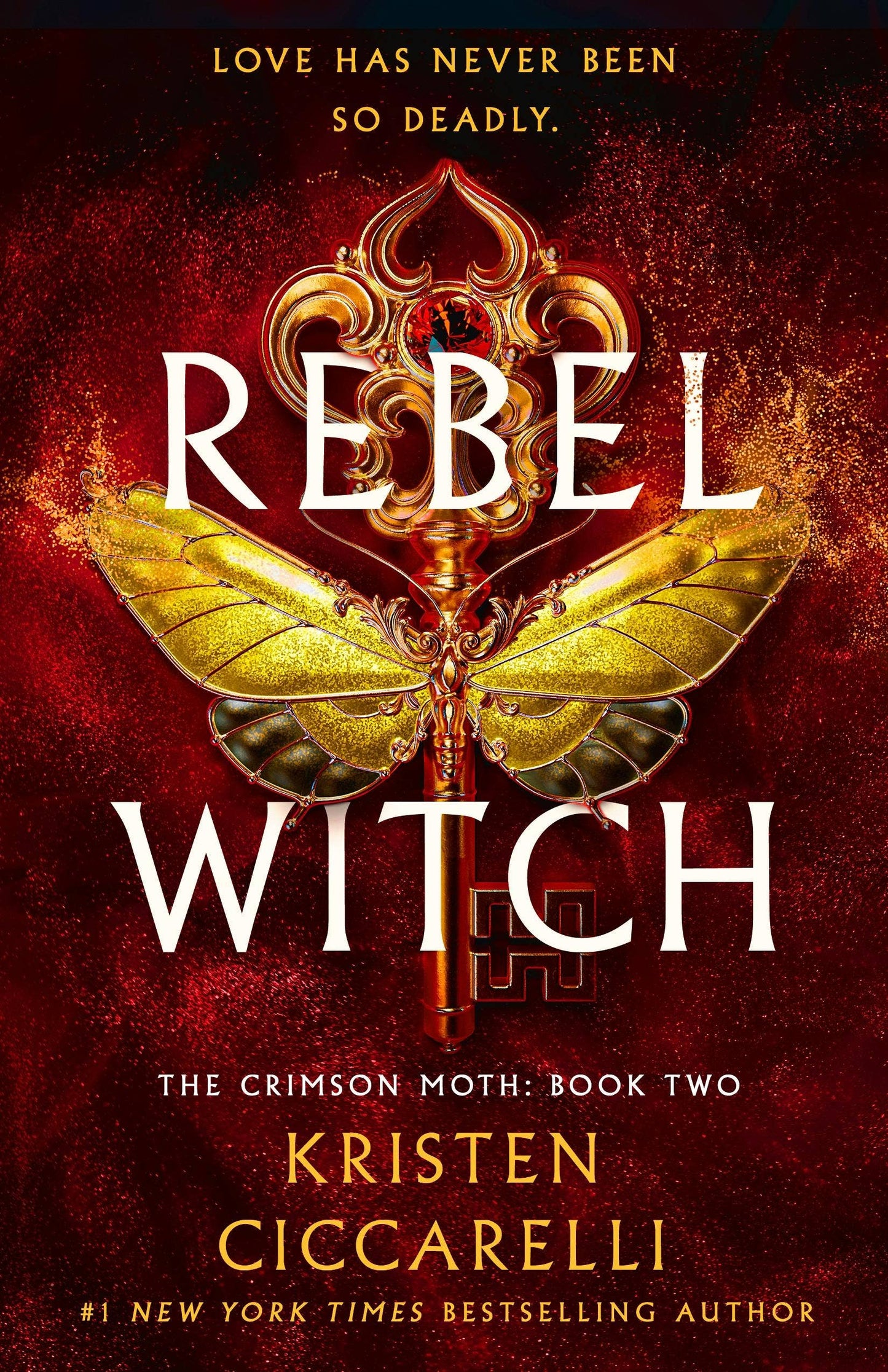 Rebel Witch - The Crimson Moth: Book 2 by Kristen Ciccarelli