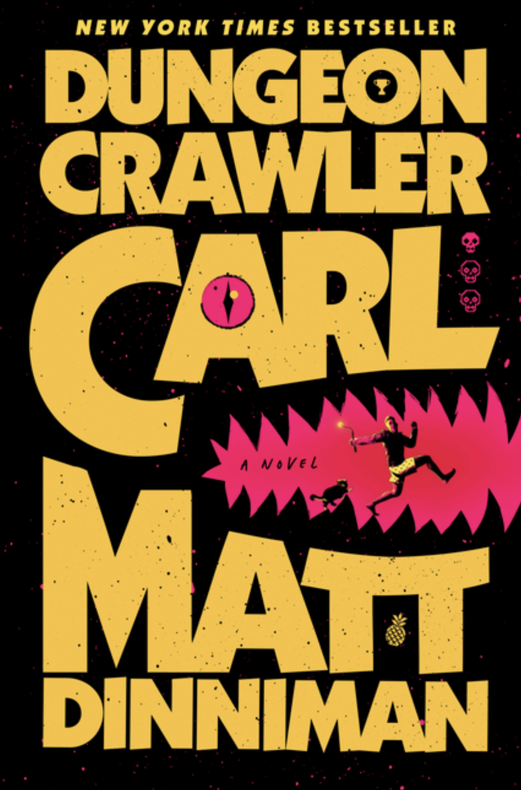 Dungeon Crawler Carl by Matt Dinniman
