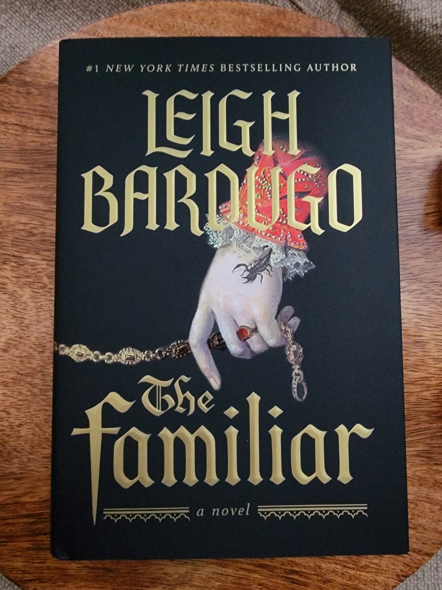 The Familiar by Leigh Bardugo