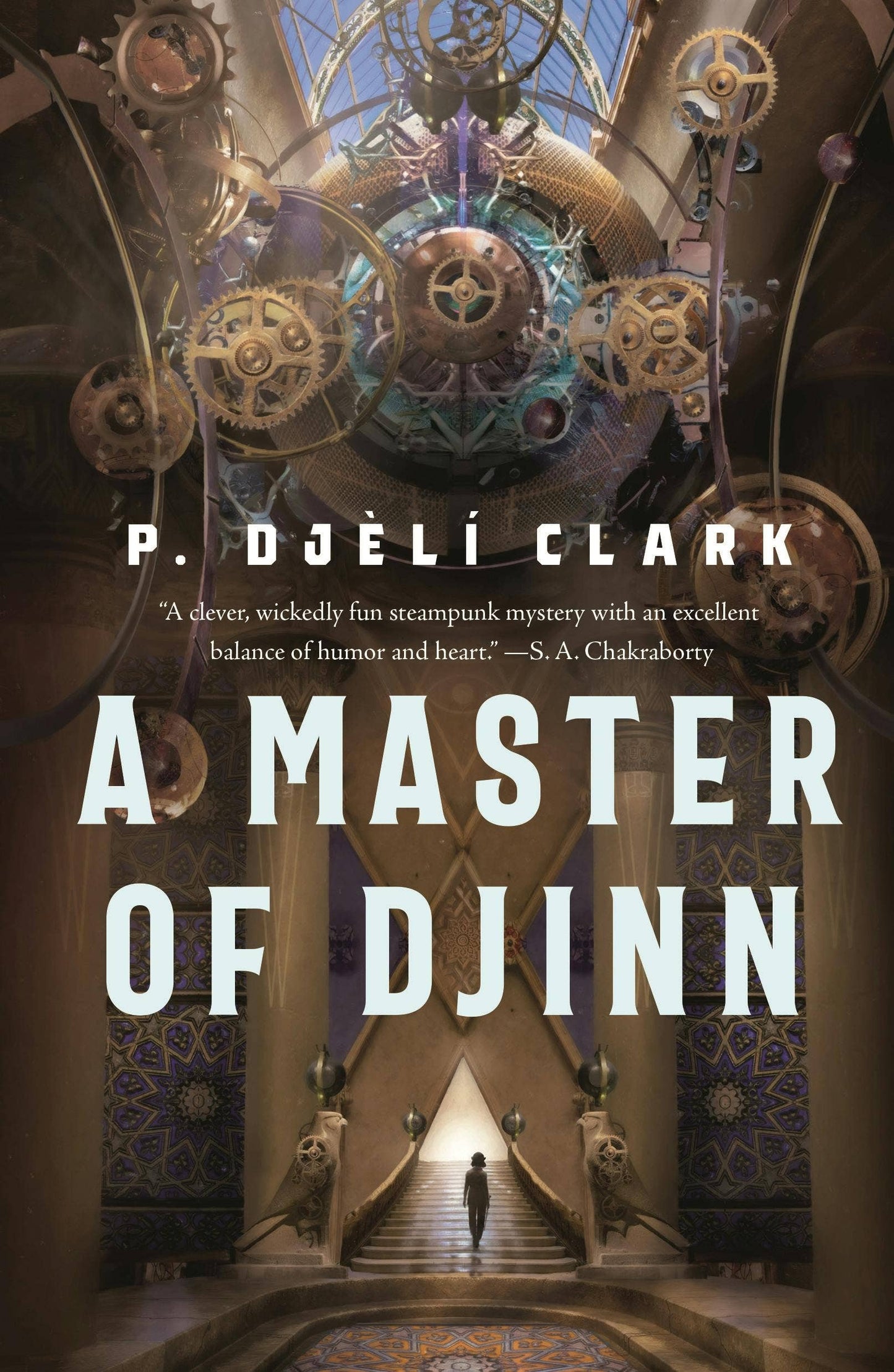 Book cover of 'A Master of Djinn' by P. Djéli Clark with steampunk design elements.