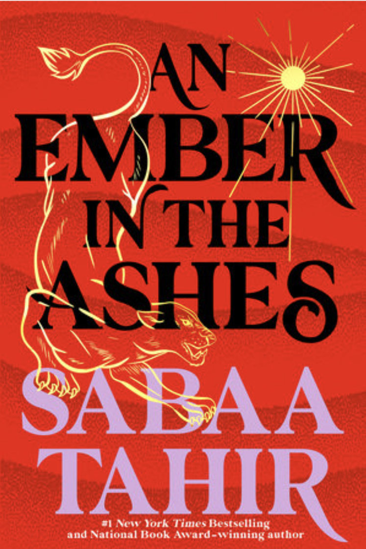 Book cover An ember in the ashes by author Sabaa Tahir