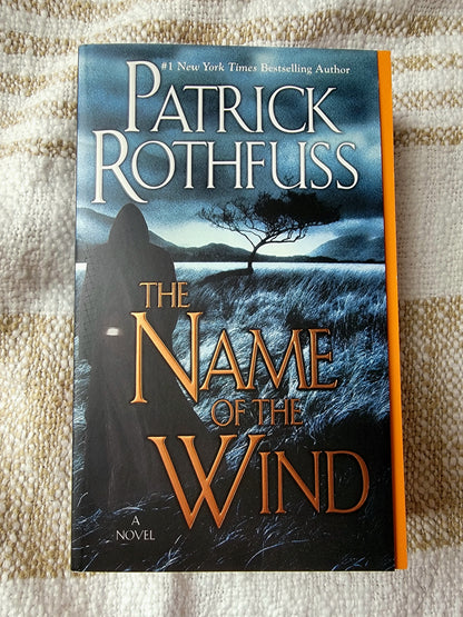The Name of the Wind by Patrick Rothfuss