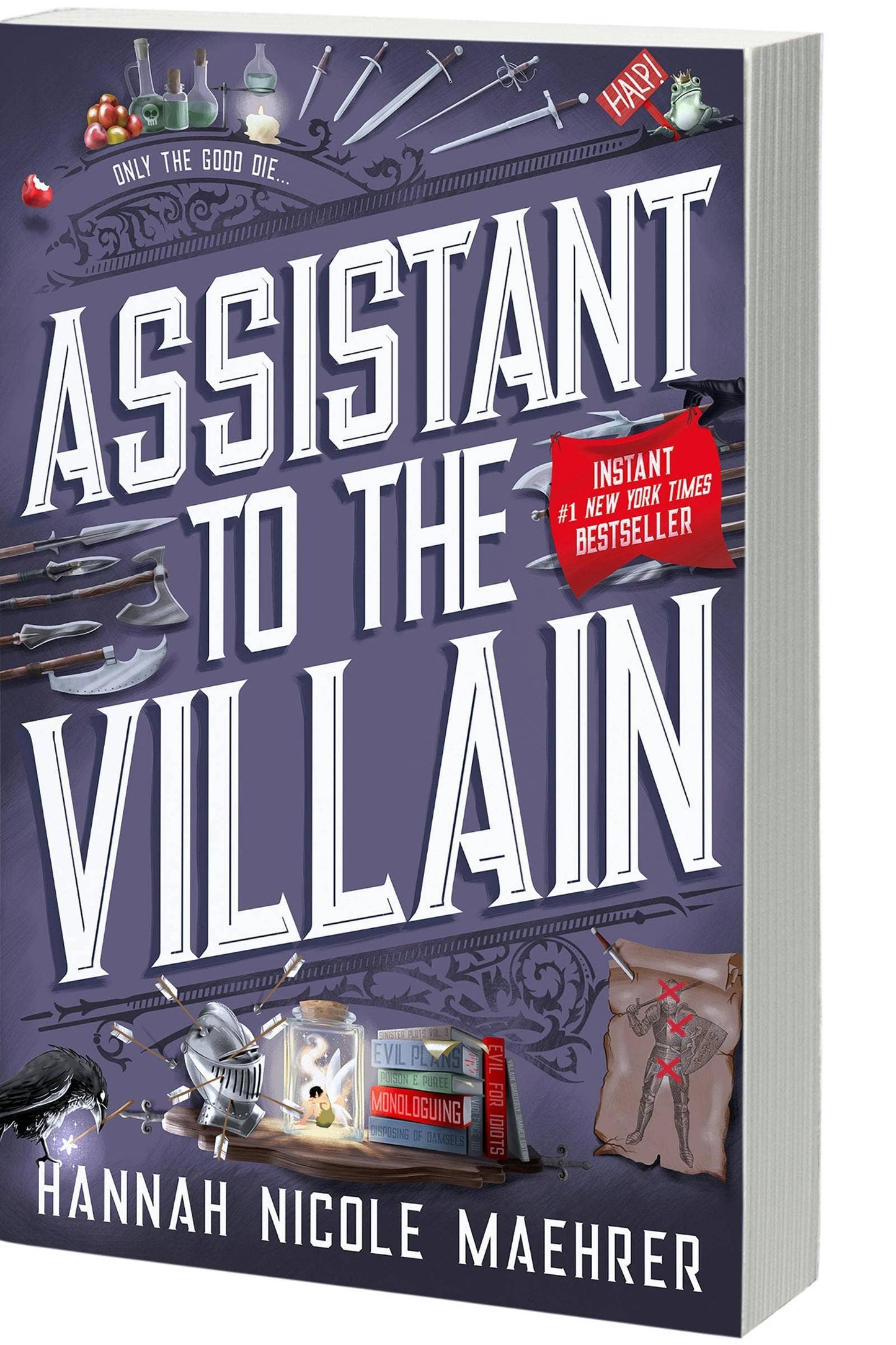Assistant to The Villain by Hannah Nicole Maehrer