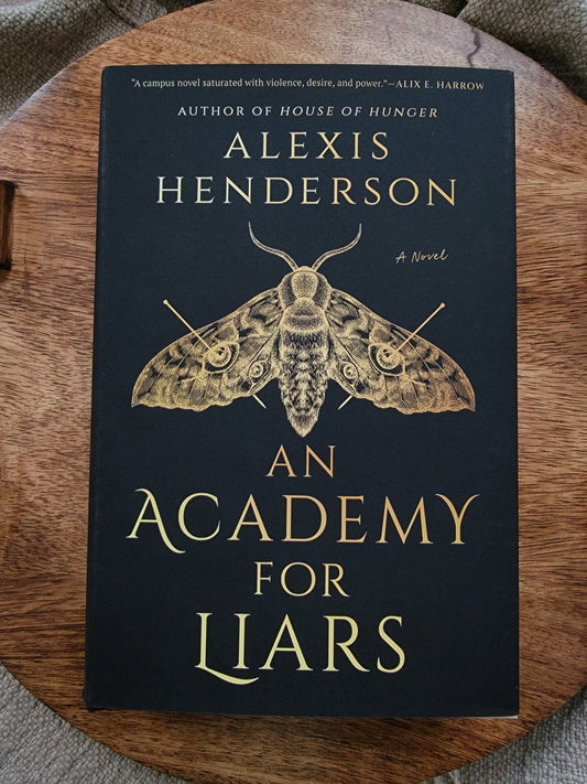 An Academy for Liars by Alexis Henderson