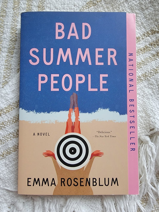 Bad Summer People By Emma Rosenblum