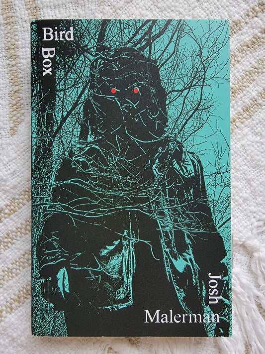 Bird Box by Josh Malerman
