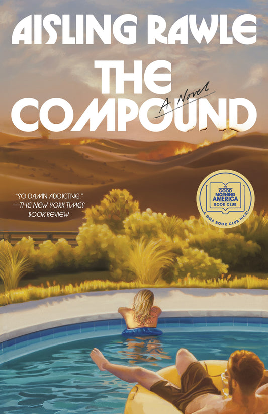 The Compound by Aisling Rawle