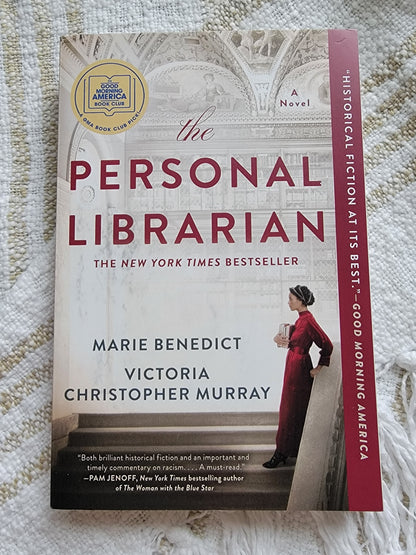 The Personal Librarian by Marie Benedict and Victoria Christopher Murray