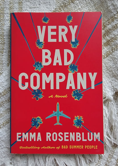 Very Bad Company By Emma Rosenblum