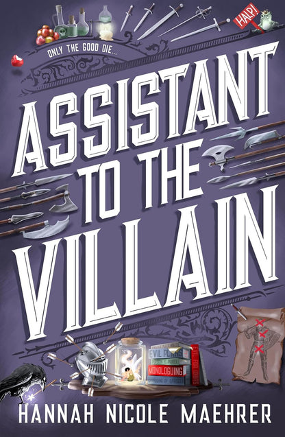 Assistant to The Villain by Hannah Nicole Maehrer