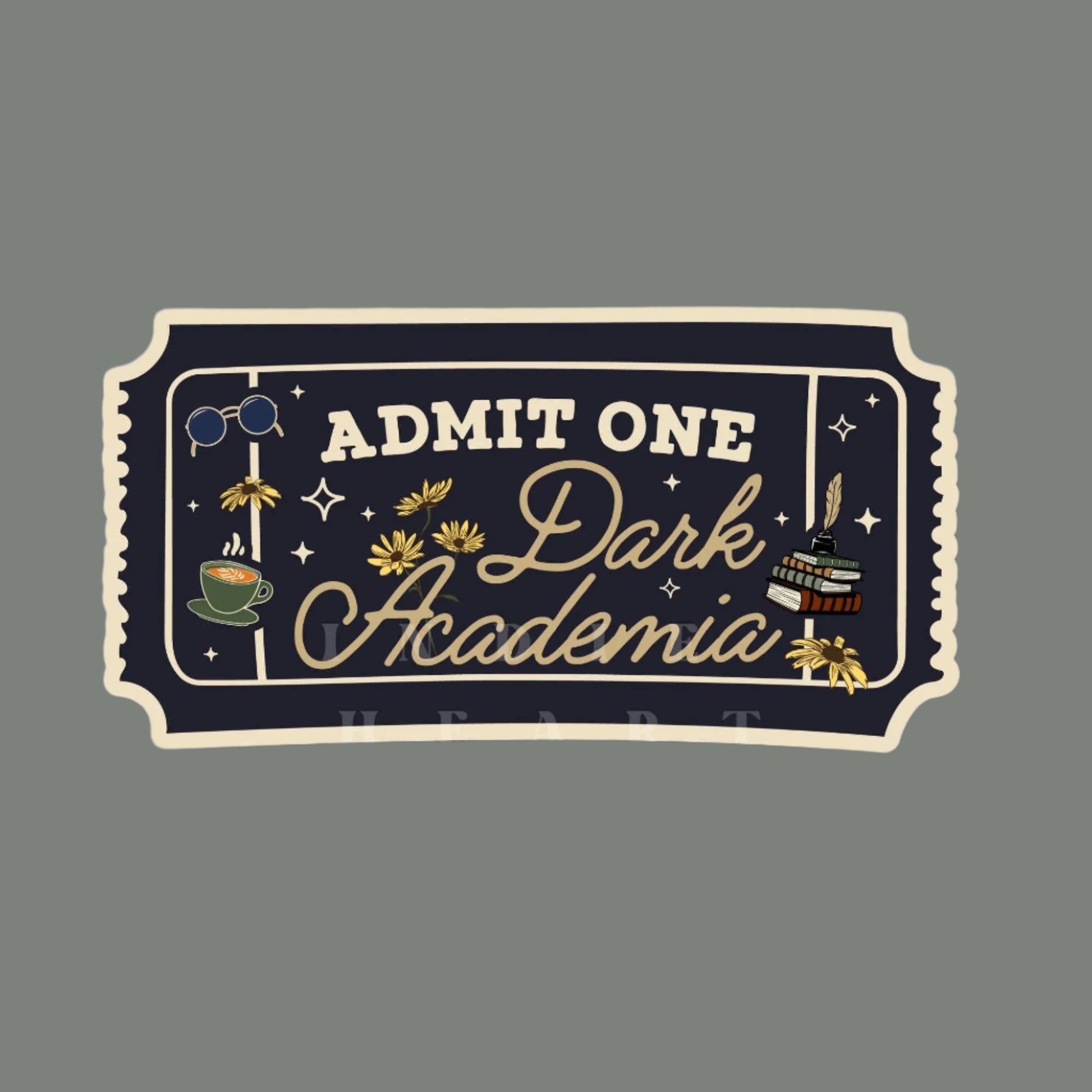 A vinyl sticker with a ticket design featuring the phrase 'Admit One Dark Academia' on a dark background with gold and lighter text, along with illustrations of books, a quill, and other academic symbols.