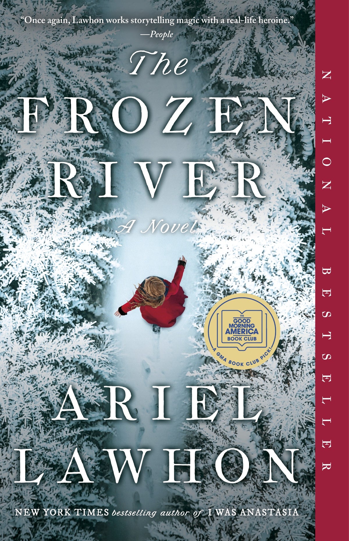 book cover of The frozen river by ariel lawhon with a woman in a red coat running down an icy path