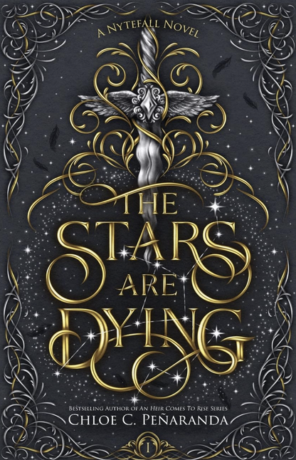 The Stars are Dying by Chloe C. Penaranda