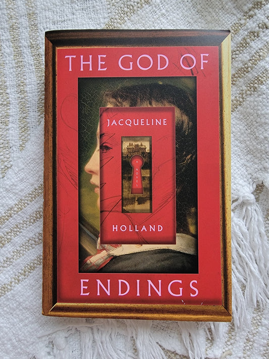 The God of Endings by Jaqueline Holland
