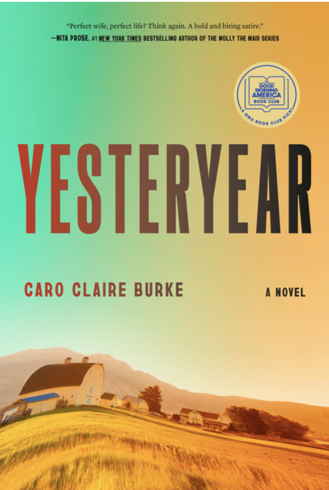 Book cover of 'Yesteryear' by Caro Claire Burke 